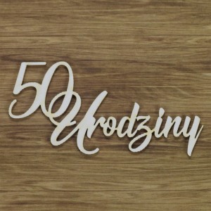 Tekturka 50 Urodziny  