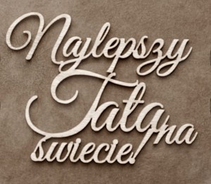 Tekturka Najlepszy Tata...