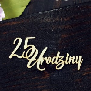 Tekturka 25 Urodziny  