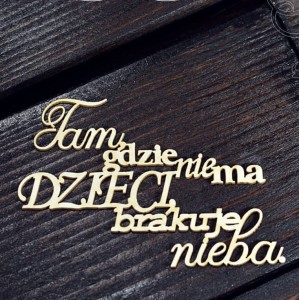 Tekturka Tam gdzie nie ma dzieci...