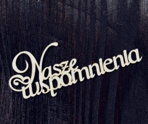Tekturka Nasze wspomnienia