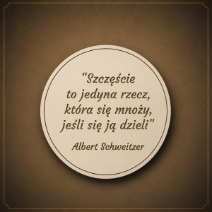 Tekturka "Szczęście to jedyna rzecz..."