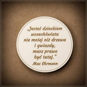 Tekturka "Jesteś dzieckiem wszechświata..."