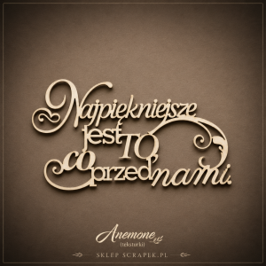 Tekturka Najpiękniejsze jest to