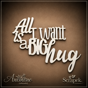 Tekturka All I want is....